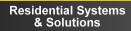 Residential Systems & Solutions